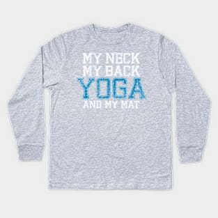 Yoga and My Mat (blue version) Kids Long Sleeve T-Shirt